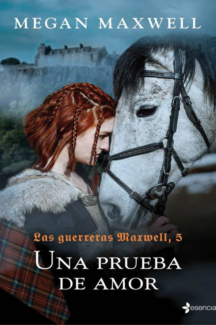 Las guerreras Maxwell: Una prueba de amor